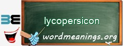 WordMeaning blackboard for lycopersicon